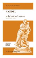 In The Lord Put I My Trust HWV 247
