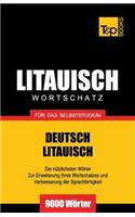 Litauischer Wortschatz für das Selbststudium - 9000 Wörter