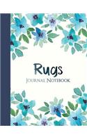 Rugs Journal Notebook