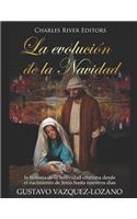 La Evoluci: la historia de la festividad cristiana desde el nacimiento de Jesús hasta nuestros días
