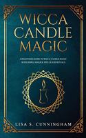 Wicca Candle Magic