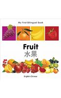 My First Bilingual Book-Fruit (English-Chinese)