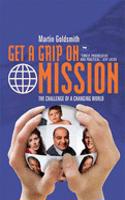 Get a Grip on Mission: The Challenge of a Changing World