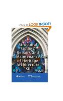 Structural Studies, Repairs and Maintenance of Heritage Architecture XII