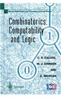 Combinatorics, Computability and Logic: Proceedings of the Third International Conference on Combinatorics, Computability and Logic, (Dmtcs'01)