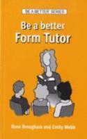 Be a Better Form Tutor