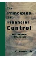 Principles of Financial Control for the New Millennium