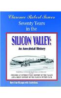 Seventy Years in the Silicon Valley