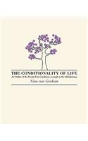 Conditionality of life