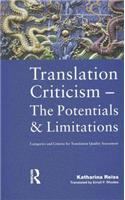 Translation Criticism- Potentials and Limitations