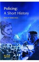 Policing: A Short History