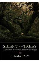Silent as the Tree's