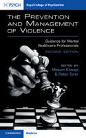 Prevention and Management of Violence