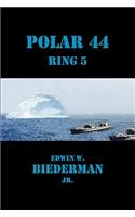 Polar 44 Ring 5