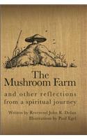 Mushroom Farm