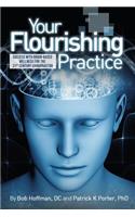 Your Flourishing Practice