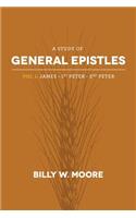 Study of General Epistles Vol. 1