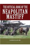 The Official Book of the Neapolitan Mastiff