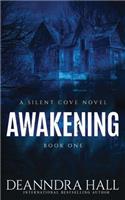Awakening