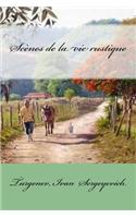 Scènes de la vie rustique
