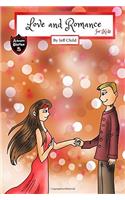 Love and Romance for Kids: A Child-friendly Chick-lit for Girls