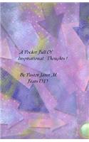 A Pocket Full Of Inspirational Thoughts!