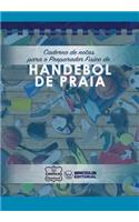 Caderno de notas para o Preparador Físico de Handebol de Praia