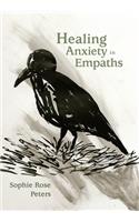 Healing Anxiety in Empaths