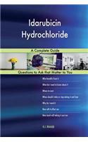 Idarubicin Hydrochloride; A Complete Guide
