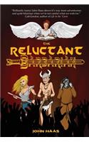 The Reluctant Barbarian: (Reluctant Barbarian, The, The, the)