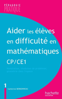 Aider les élèves en difficulté Maths CP/CE1