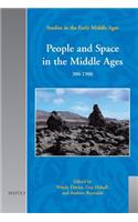 People and Space in the Middle Ages, 300-1300