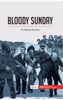 Bloody Sunday