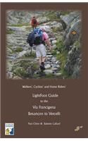 Lightfoot Guide to the Via Francigena - Besancon to Vercelli