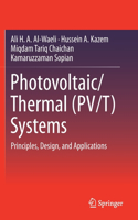 Photovoltaic/Thermal (Pv/T) Systems