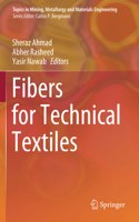 Fibers for Technical Textiles