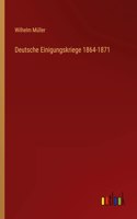 Deutsche Einigungskriege 1864-1871