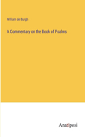 Commentary on the Book of Psalms