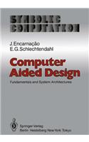 Computer Aided Design: Fundamentals and System Architectures