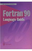 FORTRAN 90 Language Guide