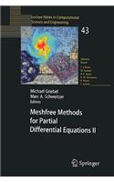 Meshfree Methods for Partial Differential Equations II