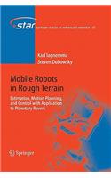 Mobile Robots in Rough Terrain