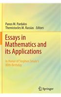 Essays in Mathematics and Its Applications