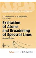 Excitation of Atoms and Broadening of Spectral Lines