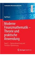 Moderne Finanzmathematik - Theorie Und Praktische Anwendung