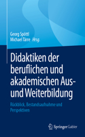 Didaktiken Der Beruflichen Und Akademischen Aus- Und Weiterbildung