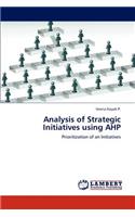 Analysis of Strategic Initiatives using AHP