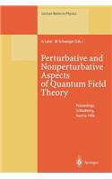 Perturbative and Nonperturbative Aspects of Quantum Field Theory