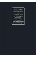 Erläuterungen Zu Den Vorschriften Für Die Errichtung Und Den Betrieb Elektrischer Starkstromanlagen Einschliesslich Bergwerksvorschriften Und Zu Den Sicherheitsvorschriften Für Elektrische Strassenbahnen Und Strassenbahnähnliche Kleinbahnen