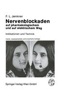 Nervenblockaden auf pharmakologischem und auf elektrischem Weg